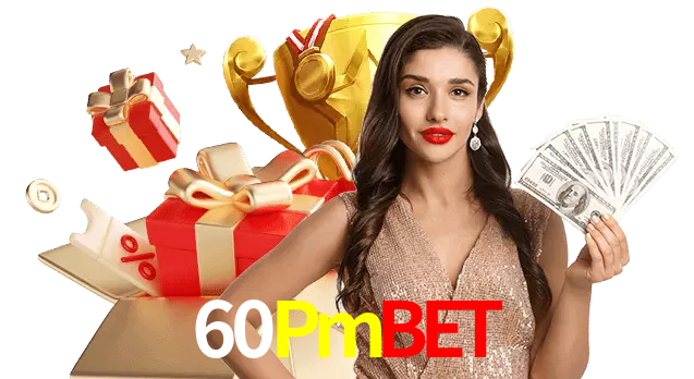 Jogue com dealers reais no 60Pmbet!