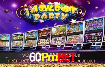 60Pmbet São Paulo - Top Slots